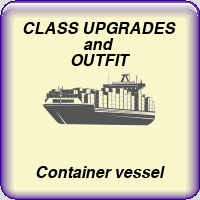 Class upgrades and outfit for Container Vessel